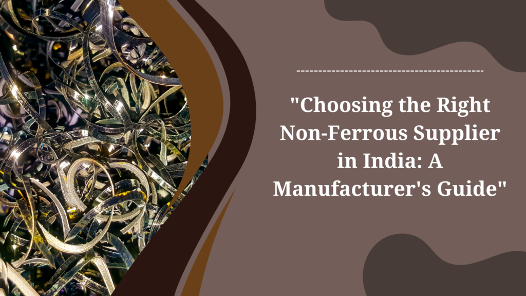 Non-Ferrous Supplier