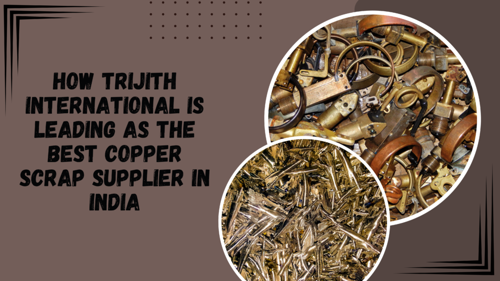 the Best Copper Scrap Supplier