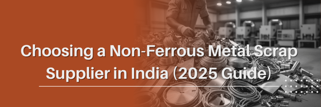 non-ferrous metal scrap supplier in India