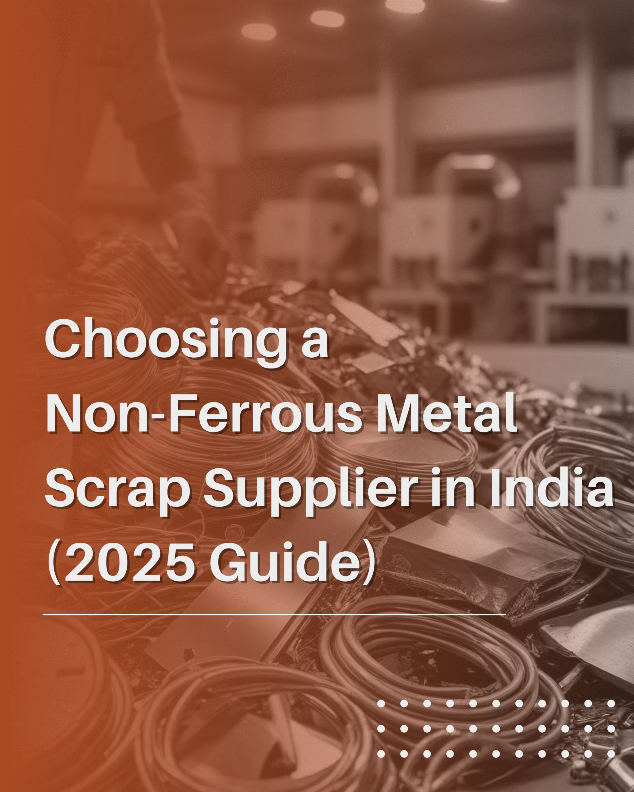 non-ferrous metal scrap supplier in India