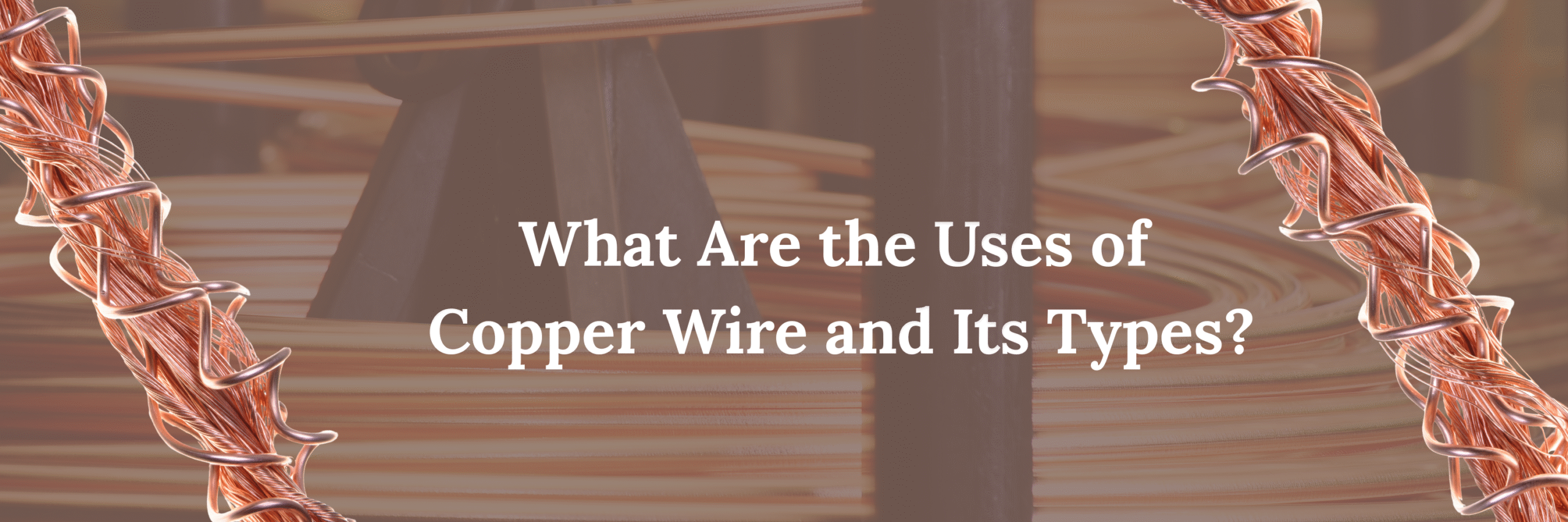Best Copper Wire Supplier in India